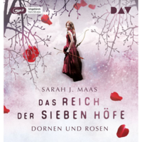 Dornen und Rosen by Sarah J. Maas