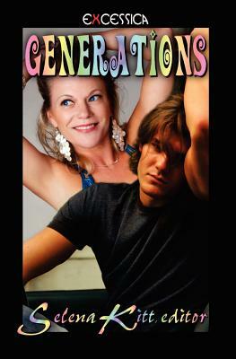 Generations by Selena Kitt