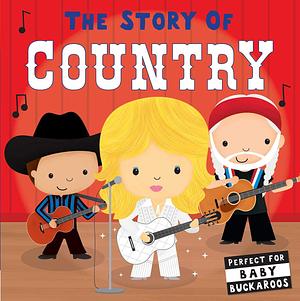 The Story of Country by Editors of Caterpillar Books
