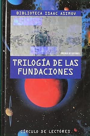 Fundación (Trilogía de las Fundaciones) by Isaac Asimov