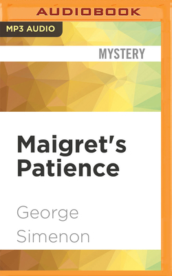 Maigret's Patience by Georges Simenon
