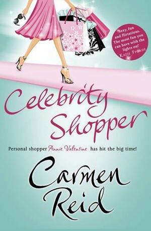 The Celebrity Shopper by Carmen Reid