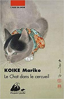 Le Chat dans le cercueil by Mariko Koike