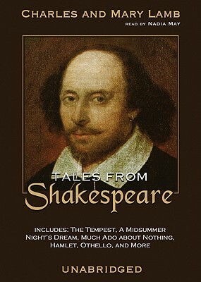 Tales from Shakespeare by Mary Lamb, Charles Lamb