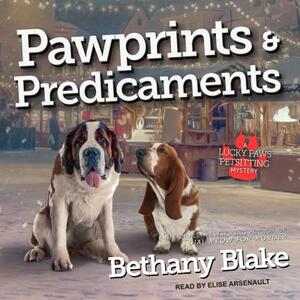 Pawprints & Predicaments by Bethany Blake