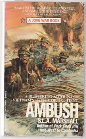 Ambush by S.L.A. Marshall
