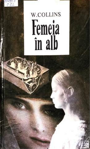 Femeia în alb by Wilkie Collins