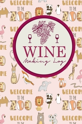 Wine Making Log by Rogue Plus Publishing