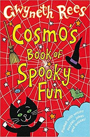 Cosmo's Book of Spooky Fun by Gwyneth Rees