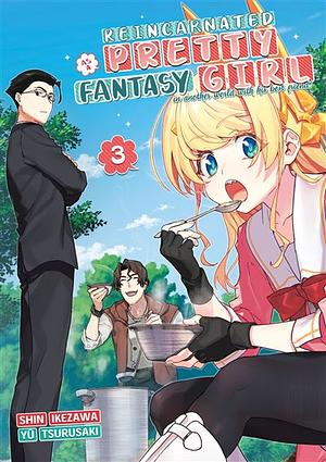 Reincarnated as a Pretty Fantasy Girl - Tome 3 by Yu Tsurusaki