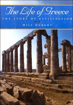 The Life of Greece by Will Durant