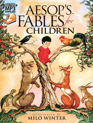 Aesop's Fables for Children by Milo Winter