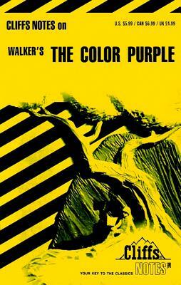 Cliffsnotes on Walker's the Color Purple by Gloria Rose