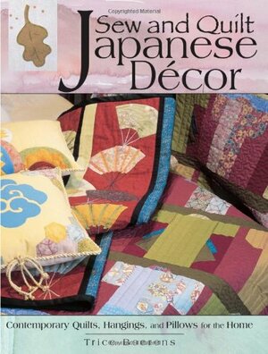 Sew & Quilt Japanese Quilt Decor by Trice Boerens