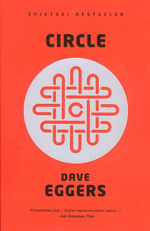 Circle by Dave Eggers