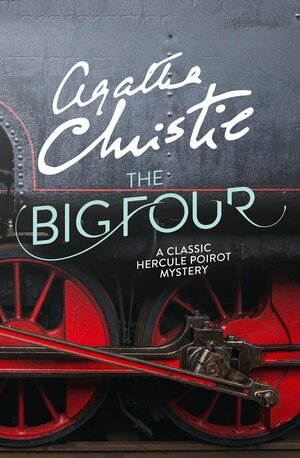 The Big Four by Agatha Christie