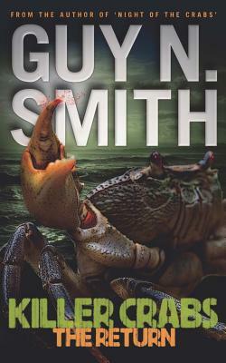 Killer Crabs: The Return by Guy N. Smith