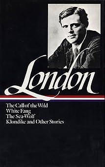 Jack London: Novels and Stories by Jack London