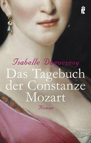 Das Tagebuch Der Constanze Mozart by Isabelle Duquesnoy