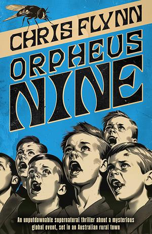 Orpheus Nine by Chris Flynn