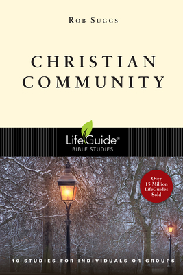 Christian Community by Rob Suggs