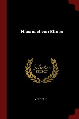 Nicomachean Ethics by Aristotle