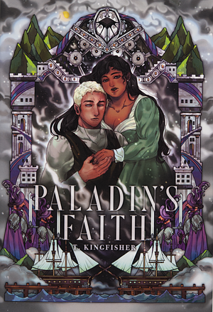 Paladin's Faith  by T. Kingfisher