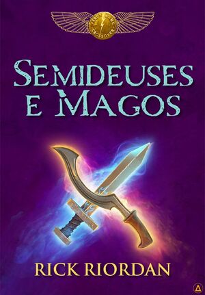Semideuses e Magos by Rick Riordan