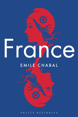 France by Emile Chabal