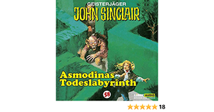 Geisterjäger John Sinclair 58 Asmodinas Todeslabyrinth by Jason Dark, Wolfgang Pampel