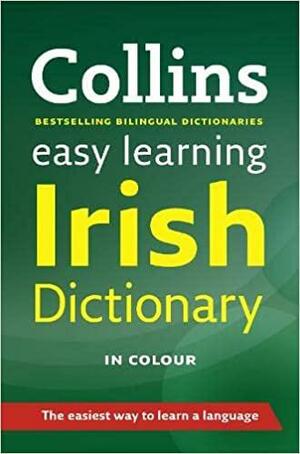 Collins Easy Learning Irish Dictionary in Color by Gaelle Amiot-Cadey, Maggie Seaton