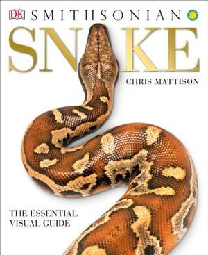 Snake: The Essential Visual Guide by Chris Mattison