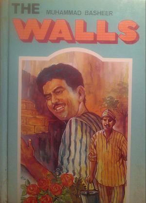 Voices; The Walls by Vaikom Muhammad Basheer, V. Abdulla