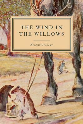 The Wind in the Willows by Kenneth Grahame