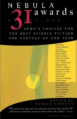 Nebula Awards 31: Sfwa's Choices for the Best Science Fiction and Fantasy of the Year by 