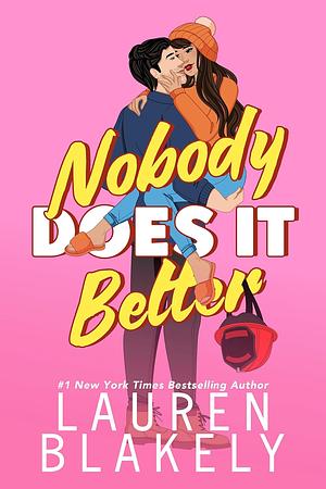 Nobody Does It Better by Lauren Blakely