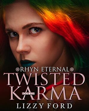 Twisted Karma by Lizzy Ford