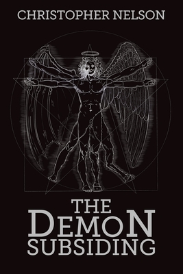 The Demon Subsiding by Christopher Nelson