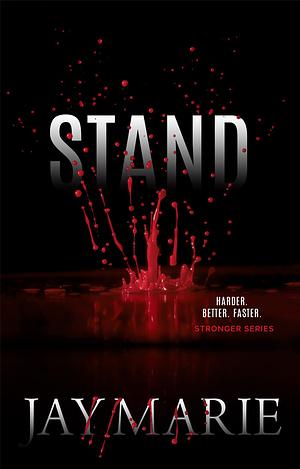 Stand by Jay Marie