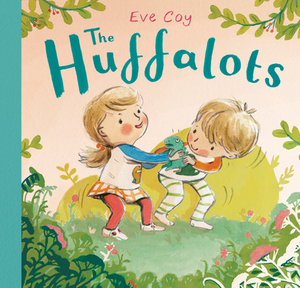 The Huffalots by Eve Coy