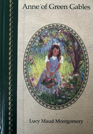 Anne of Green Gables by L.M. Montgomery