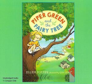 Piper Green and the Fairy Tree (1 Paperback/1 CD Set) by Ellen Potter