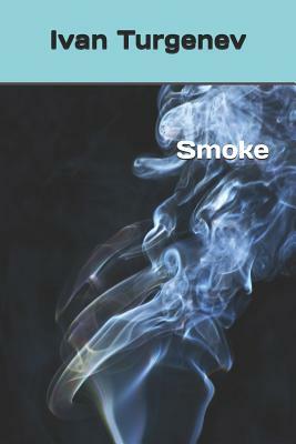 Smoke by Ivan Turgenev