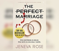 The Perfect Marriage by Jeneva Rose