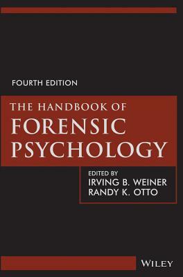 The Handbook of Forensic Psychology by 