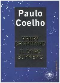 Henry Drummond il Dono Supremo by Paulo Coelho