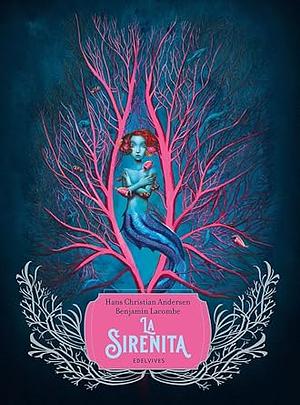 La Sirenita by Hans Christian Andersen