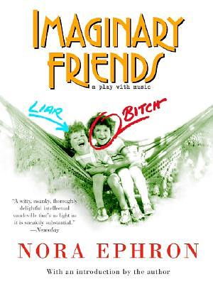 Imaginary Friends by Nora Ephron