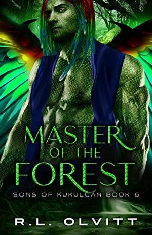 Master of the Forest by R.L. Olvitt