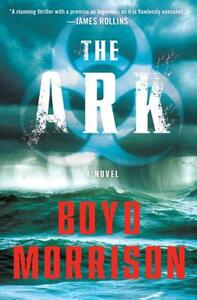 Ark by Boyd Morrison